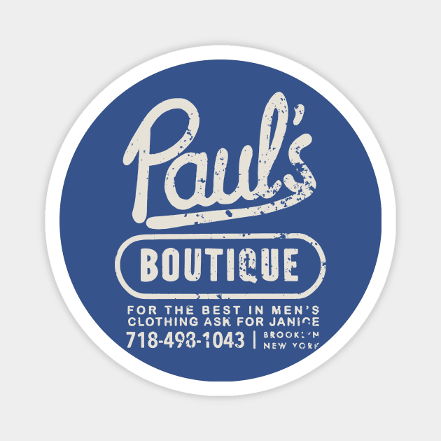 pauls boutique Magnet by sandolco